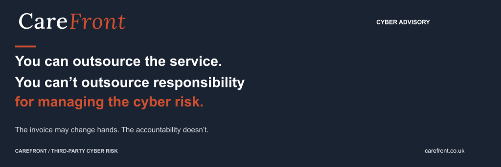 CareFront: You can outsource the service. You can’t outsource responsibility for managing the cyber risk.